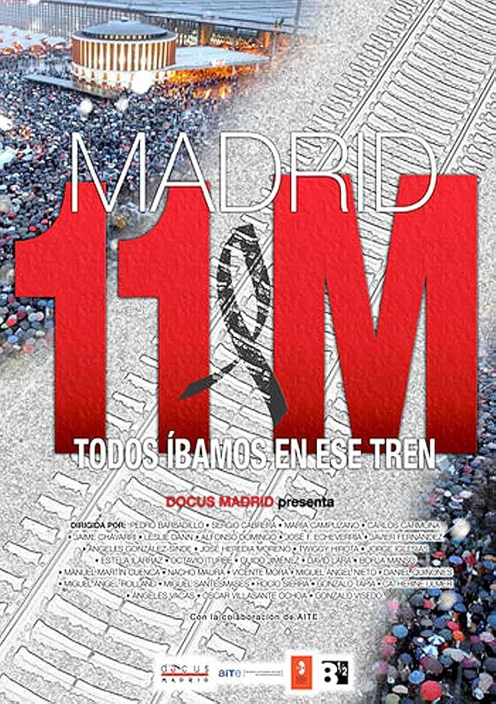 Madrid 11M- Todos íbamos en ese tren (2004)